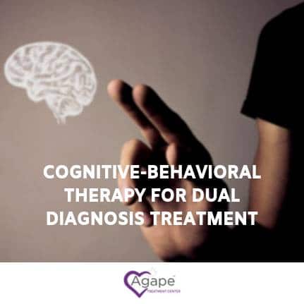 Cognitive Behavioral Therapy for Dual Diagnosis Treatment