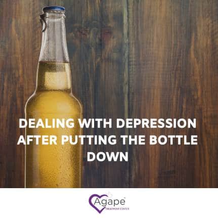 Dealing With Depression After Putting The Bottle Down