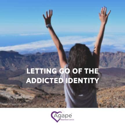 Letting Go of the Addicted Identity
