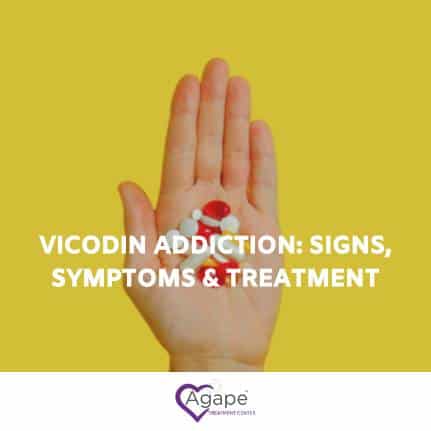 Vicodin Addiction: Signs, Symptoms, and Treatment