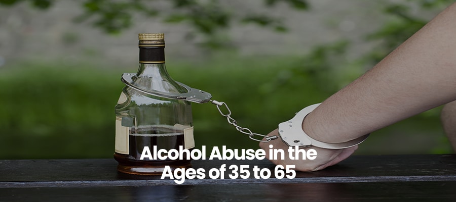 Alcohol Abuse in the Ages of 35 to 65