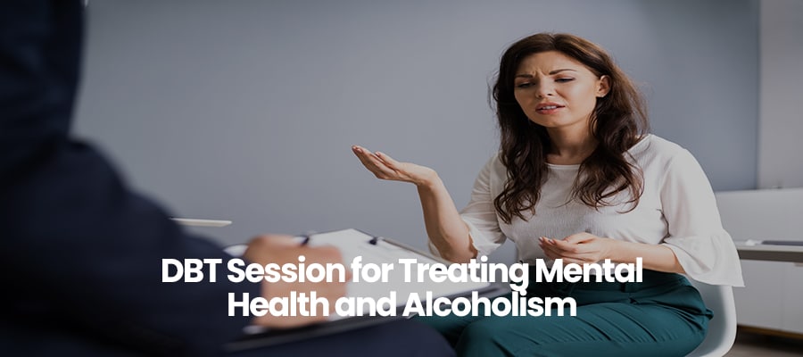 DBT Session for Treating Mental Health and Alcoholism